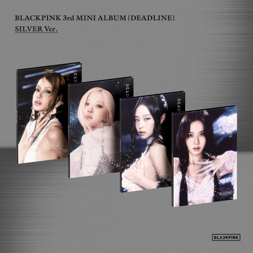 BLACKPINK - DEADLINE (SILVER VER.)