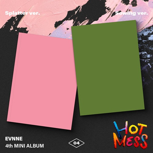 PRE-ORDER - EVNNE - HOT MESS