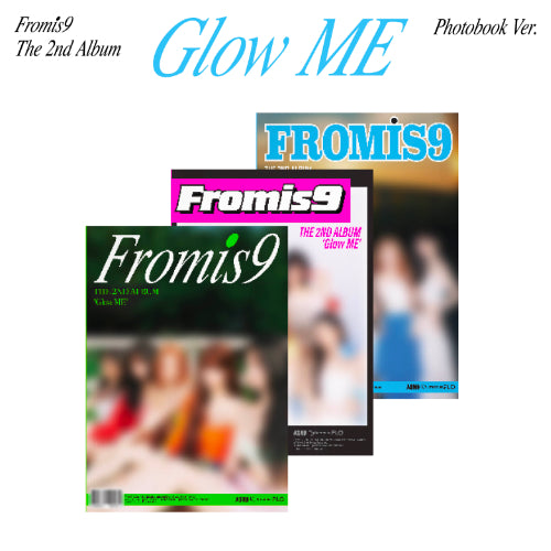 PRE-ORDER - FROMIS_9 - GLOW ME (PHOTOBOOK VER.)