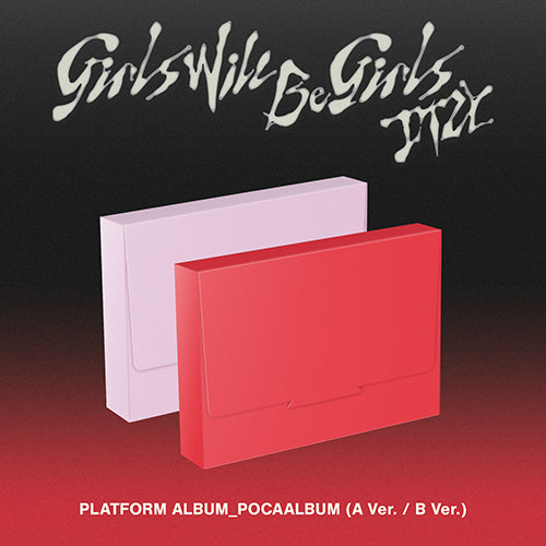 ITZY - GIRLS WILL BE GIRLS (PLATFORM POCA VER.)
