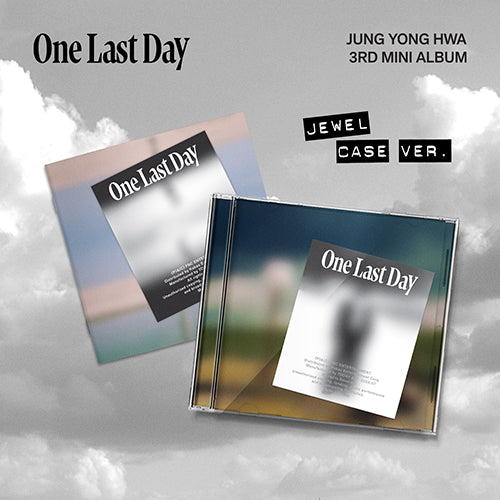 PRE-ORDER - JUNG YONGHWA - ONE LAST DAY (JEWEL CASE VER. - RANDOM VER.)