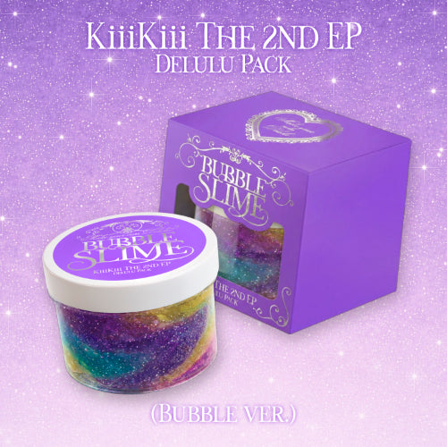 KIIIKIII - DELULU PACK (BUBBLE VER.)