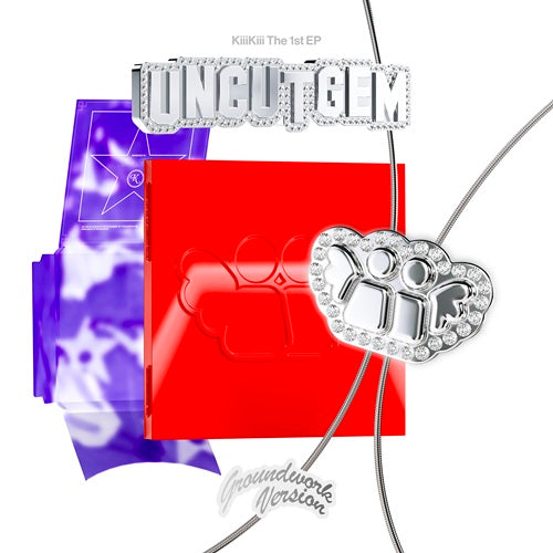 KIIIKIII - UNCUT GEM (GROUNDWORK VER.)