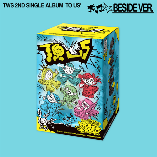 PRE-ORDER - TWS - TO US (BESIDE VER.)