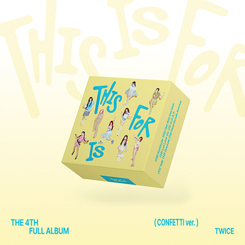 TWICE - THIS IS FOR (CONFETTI VER.)