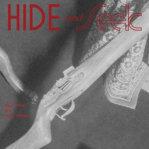 WEKI MEKI - HIDE AND SEEK (HIDE VER.)