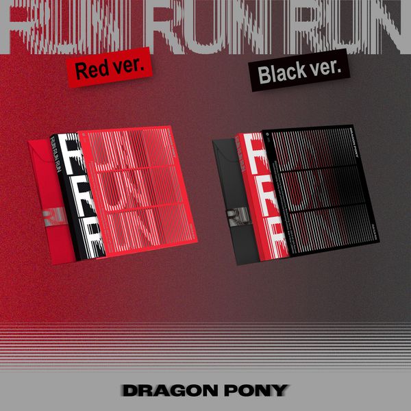 PRE-ORDER - DRAGON PONY - RUN RUN RUN