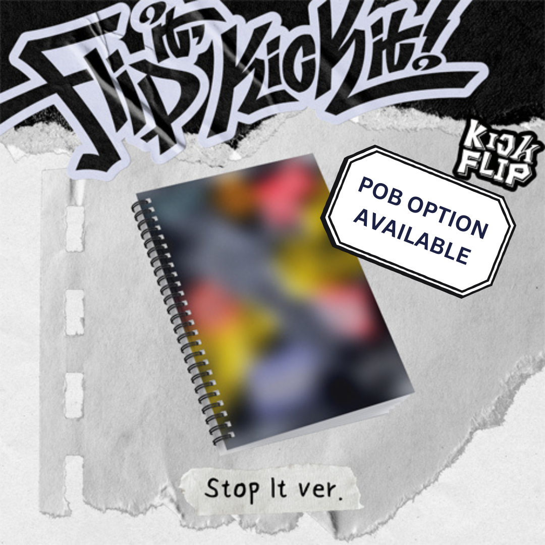 PRE-ORDER - KICKFLIP - FLIP IT, KICK IT! (ON BOARD VER. / STOP IT VER.)