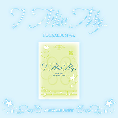 PURPLE KISS - I MISS MY... (POCA VER.)