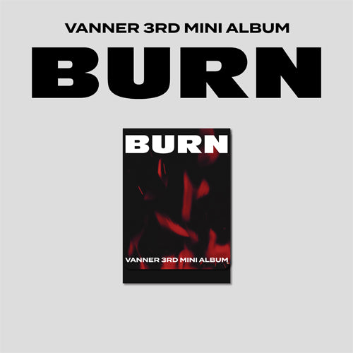 PRE-ORDER - VANNER - BURN (PLVE VER.)