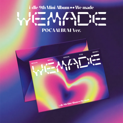 PRE-ORDER - I-DLE - WE MADE (POCA VER.)