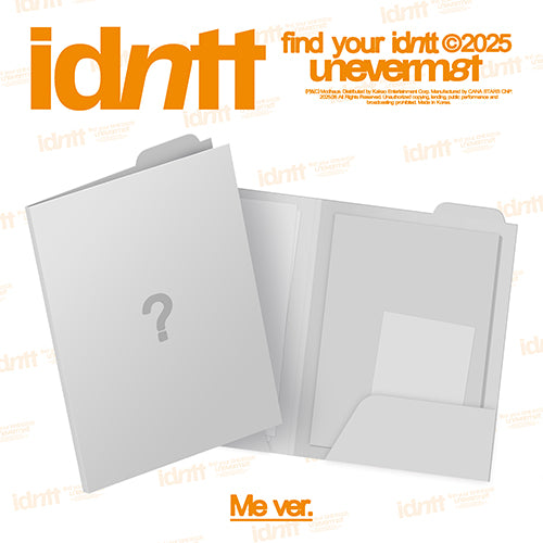 PRE-ORDER - IDNTT - UNEVERMET (ME VER.)