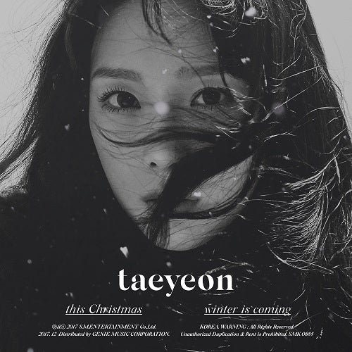 TAEYEON - THIS CHRISTMAS - WINTER IS COMING